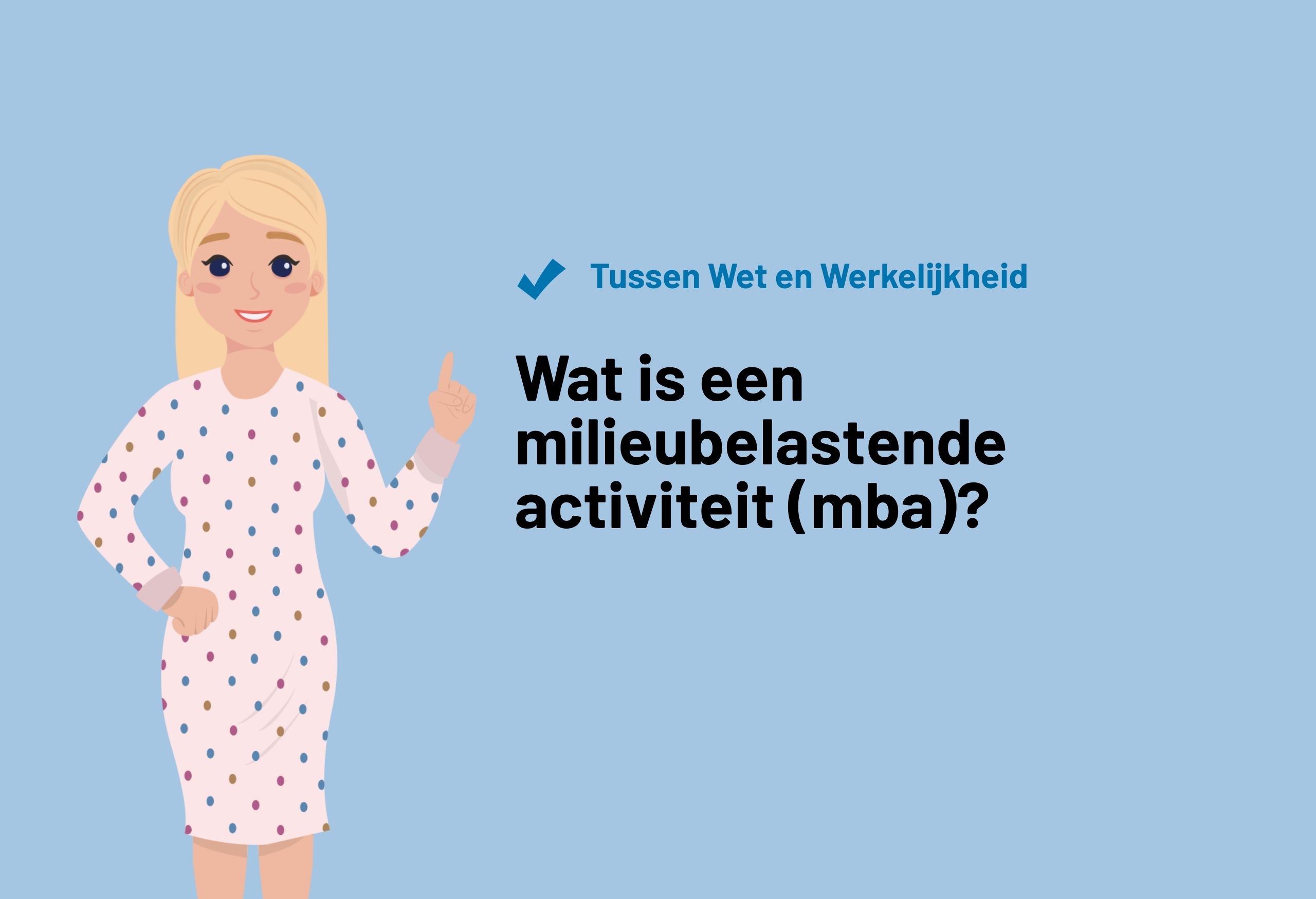 Wat is een milieubelastende activiteit?