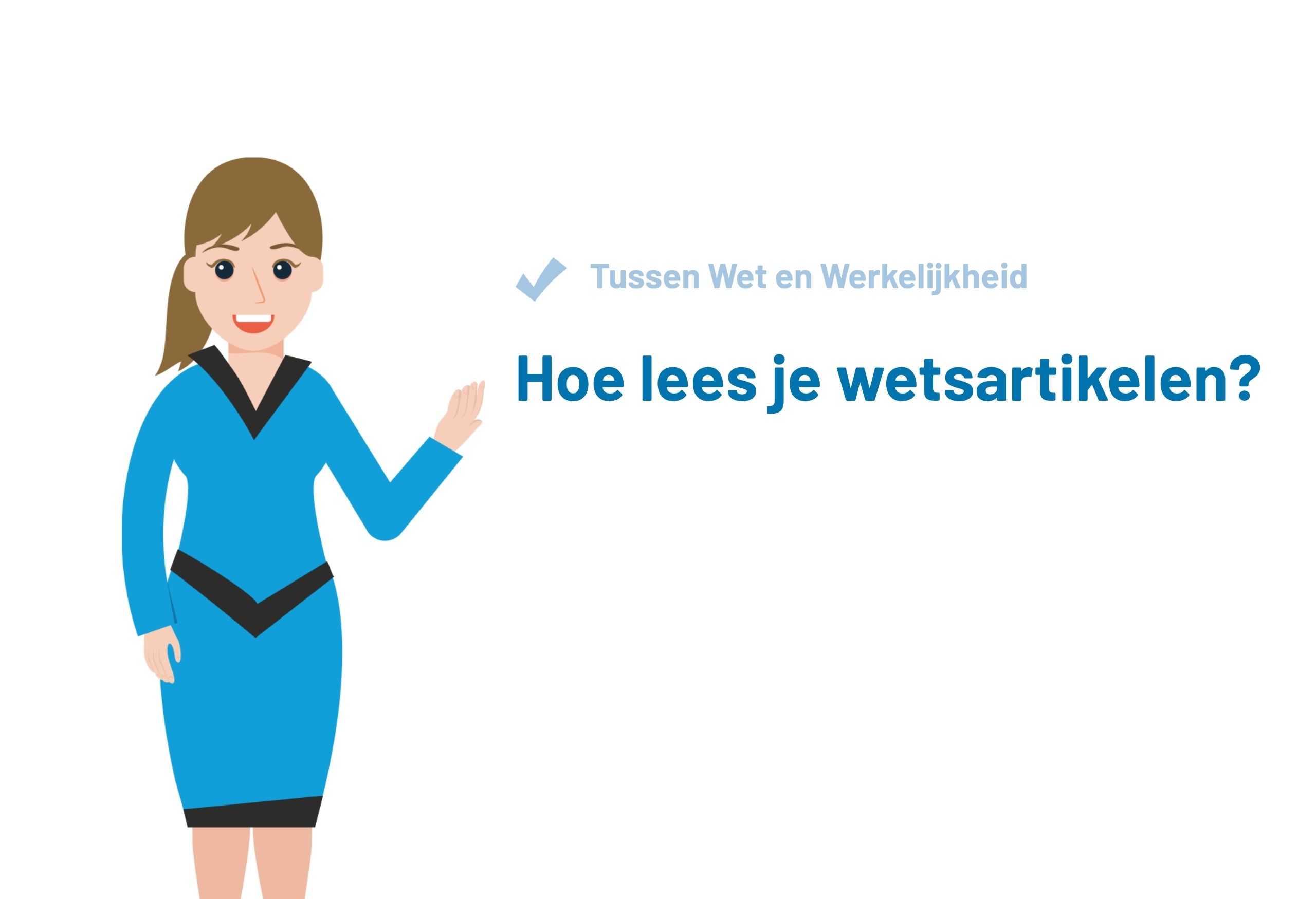 Hoe lees je wetsartikelen?